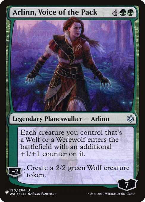 Arlinn, Voice of the Pack (WAR-150) - The List