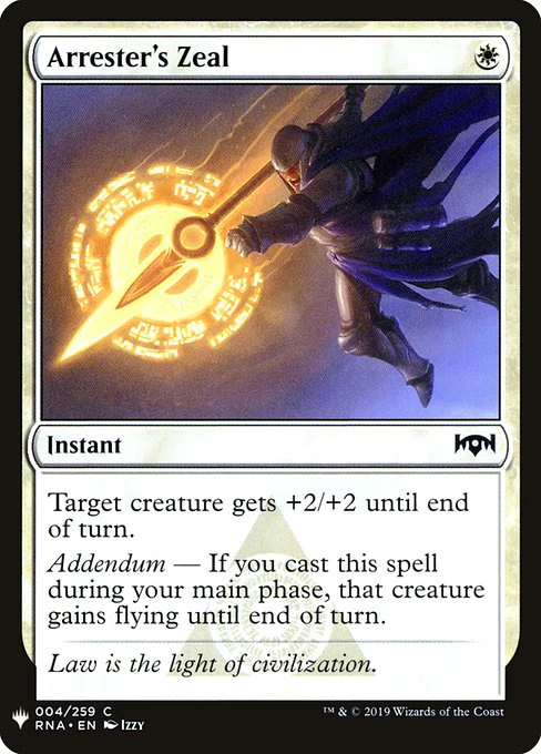 Arrester's Zeal (RNA-4) - The List