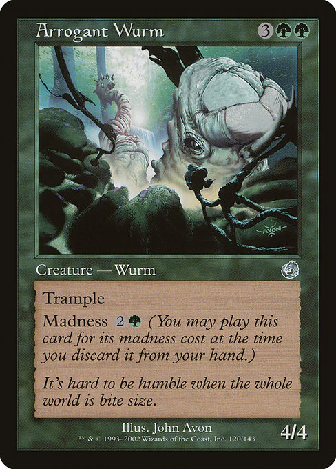 Arrogant Wurm (120) (Foil) - Torment