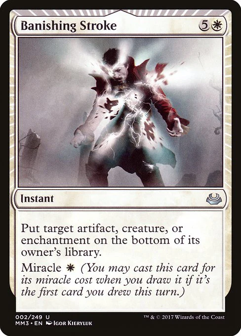Banishing Stroke (2) - Modern Masters 2017