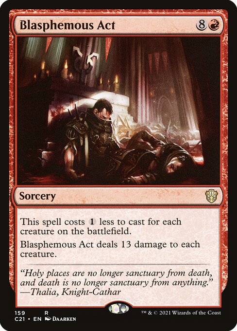 Blasphemous Act (159) - Commander 2021