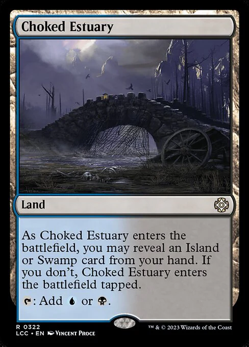 Choked Estuary (322) - The Lost Caverns of Ixalan Commander
