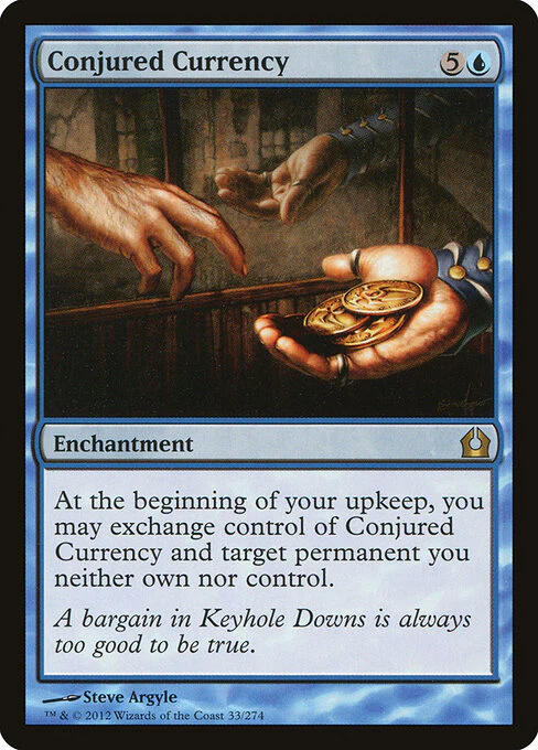 Conjured Currency (33) (Foil) - Return to Ravnica