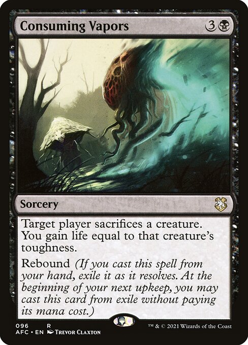 Consuming Vapors (96) - Forgotten Realms Commander