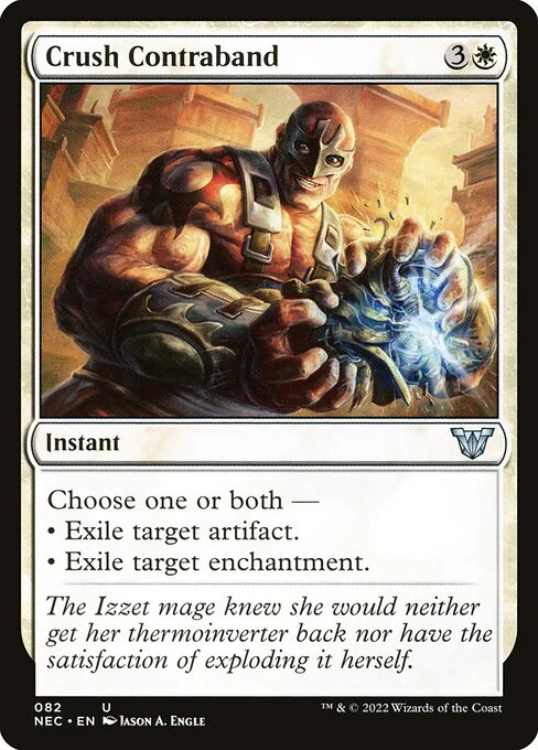 Crush Contraband (82) - Neon Dynasty Commander