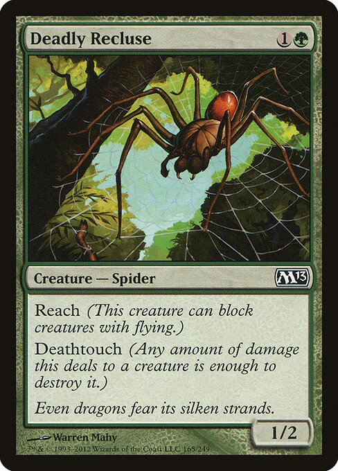 Deadly Recluse (165) - Magic 2013