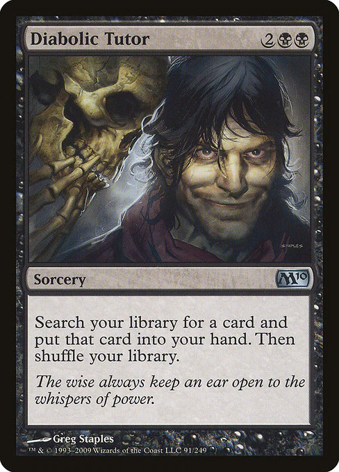 Diabolic Tutor (91) - Magic 2010