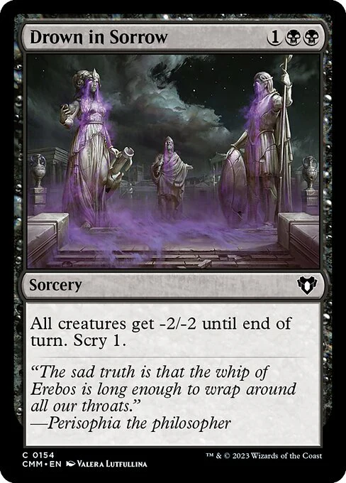 Drown in Sorrow (154) - Commander Masters