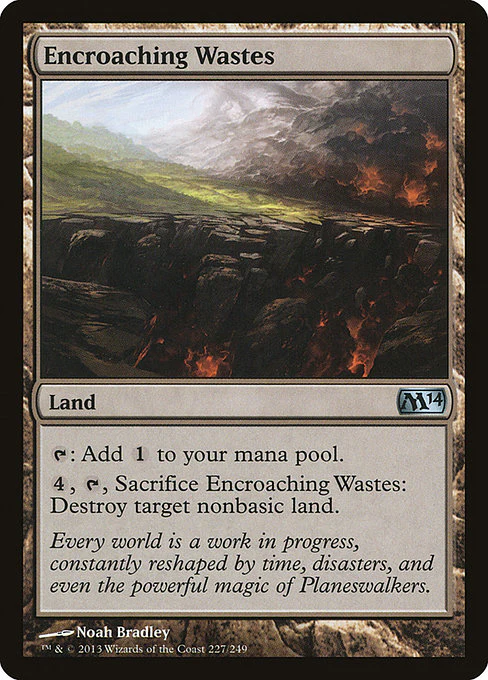 Encroaching Wastes (227) - Magic 2014