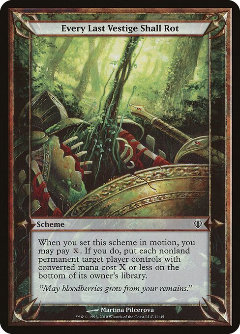 Every Last Vestige Shall Rot (11★) - OVERSIZE - Archenemy Schemes