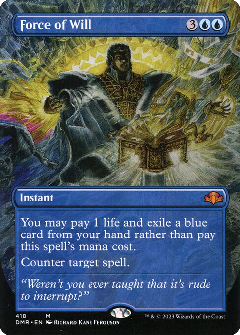 Force of Will (418) - BORDERLESS - FULL ART - Dominaria Remastered