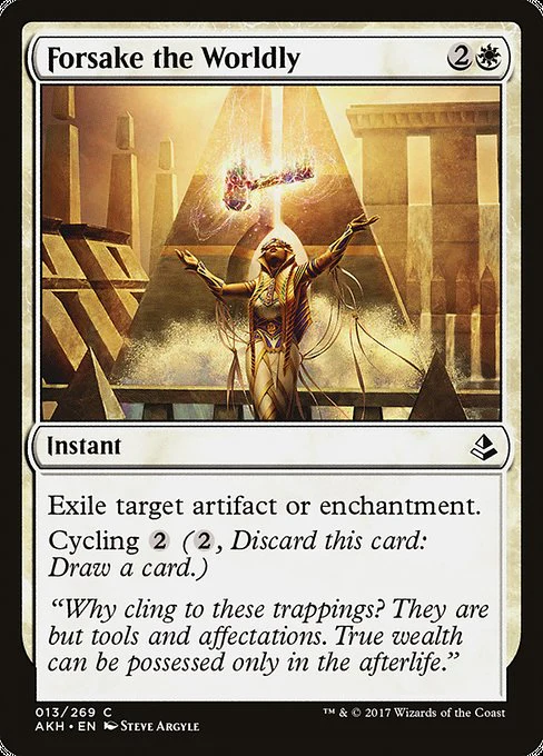 Forsake the Worldly (13) - Amonkhet