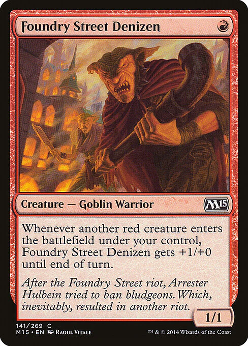 Foundry Street Denizen (141) - Magic 2015