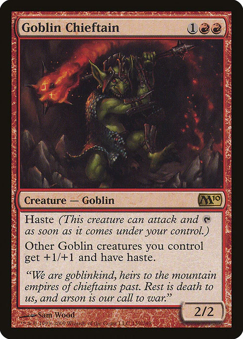 Goblin Chieftain (139) - Magic 2010