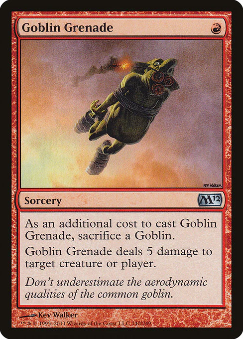 Goblin Grenade (140) - Magic 2012