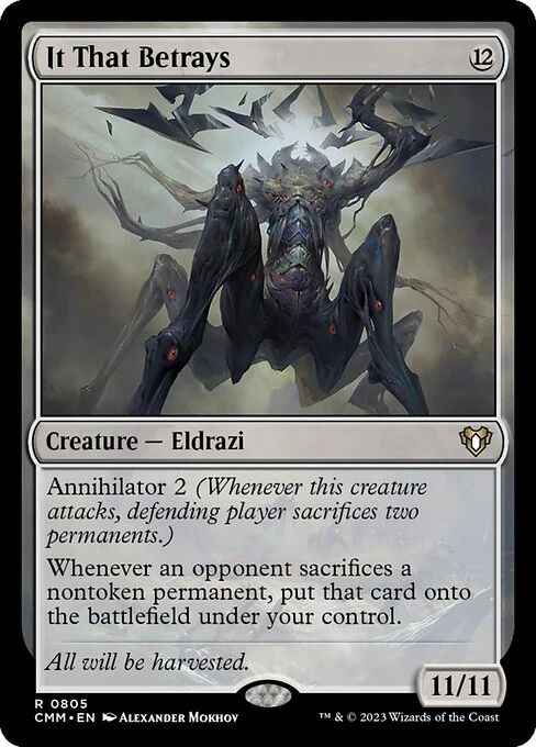 It That Betrays (805) - Commander Masters