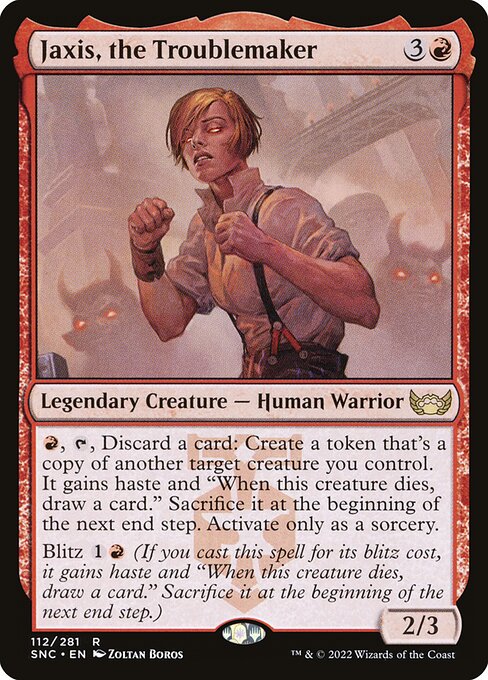 Jaxis, the Troublemaker (112) - Streets of New Capenna