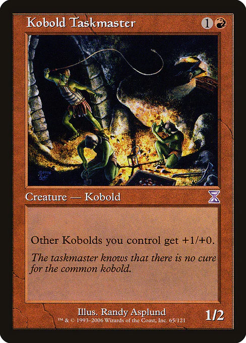 Kobold Taskmaster (65) - Time Spiral Timeshifted