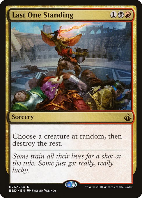 Last One Standing (76) (Foil) - Battlebond