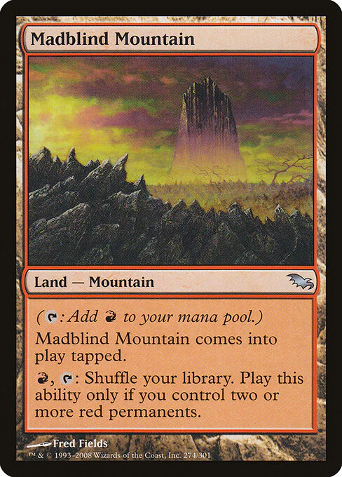 Madblind Mountain (274) - Shadowmoor