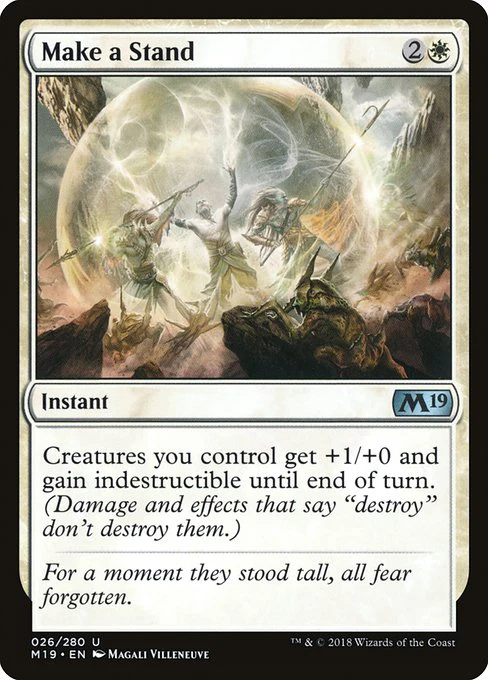 Make a Stand (26) - Core Set 2019