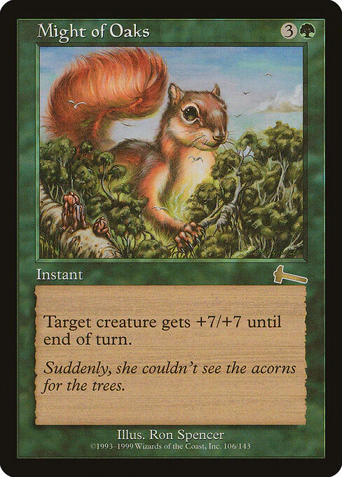 Might of Oaks (106) (Foil) - Urza's Legacy