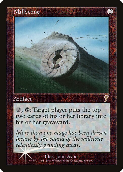 Millstone (308★) - Seventh Edition