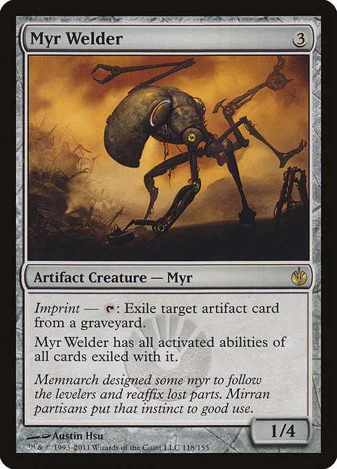 Myr Welder (118) - Mirrodin Besieged