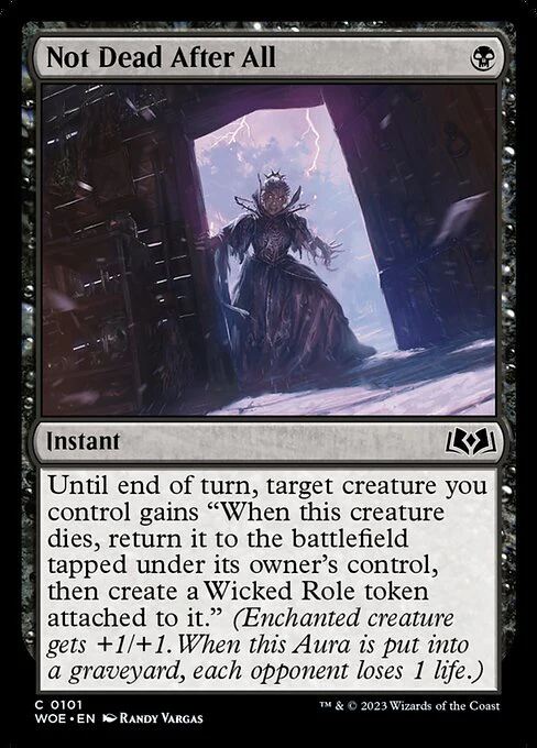 Not Dead After All (101) (Foil) - Wilds of Eldraine