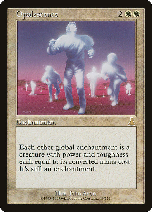 Opalescence (13) - Urza's Destiny