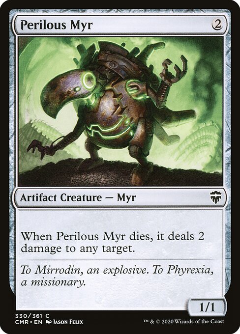 Perilous Myr (330) - Commander Legends