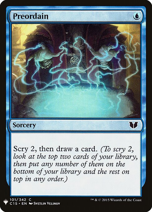 Preordain (C15-101) - The List