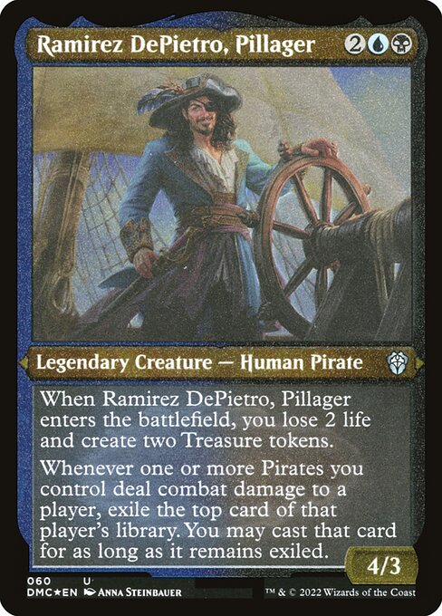 Ramirez DePietro, Pillager (60) (Etched) - Dominaria United Commander