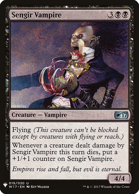 Sengir Vampire (W17-19) - The List