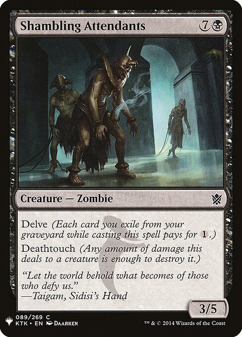 Shambling Attendants (KTK-89) - The List