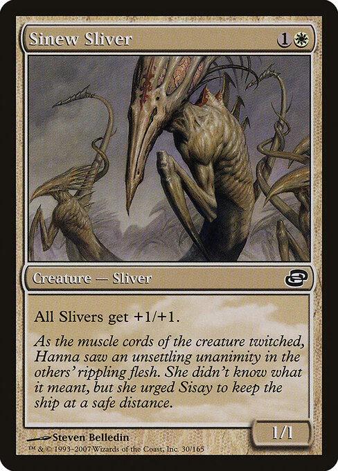 Sinew Sliver (30) - Planar Chaos