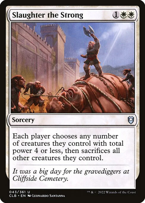 Slaughter the Strong (43) - Commander Legends: Battle for Baldur's Gate