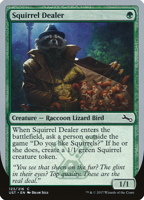 Squirrel Dealer (123) (Foil) - Unstable