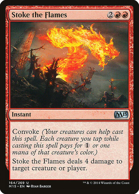 Stoke the Flames (164) - Magic 2015