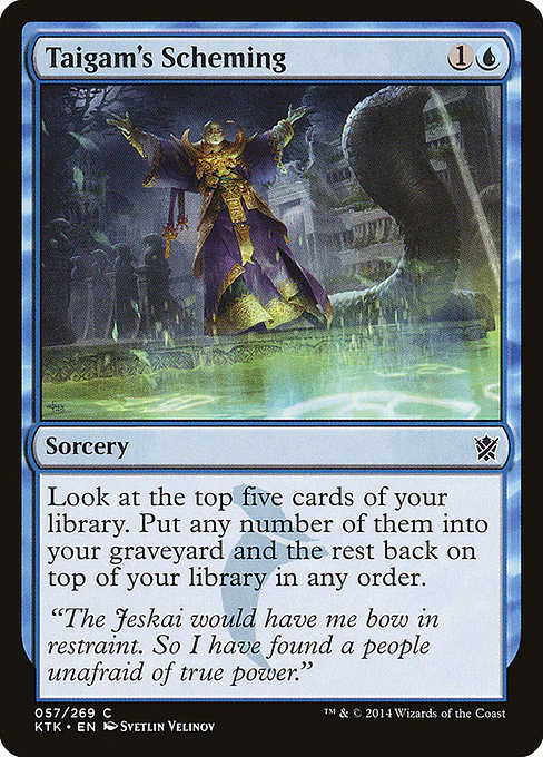 Taigam's Scheming (57) (Foil) - Khans of Tarkir