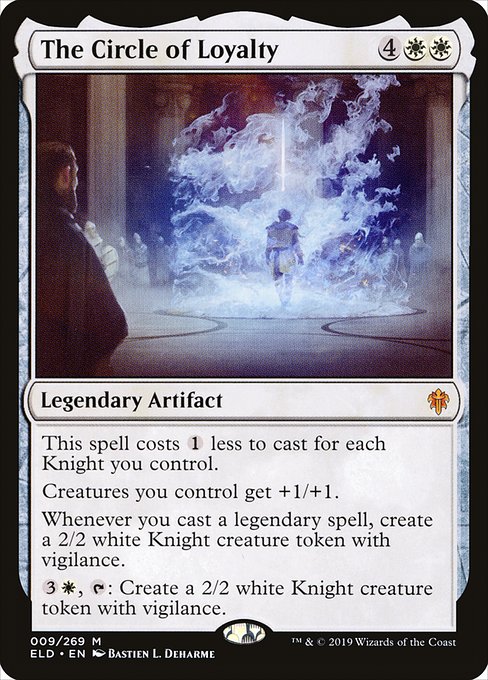 The Circle of Loyalty (9) - Throne of Eldraine