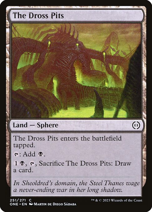 The Dross Pits (251) (Foil) - Phyrexia: All Will Be One