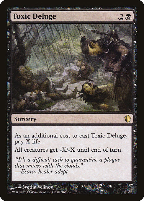 Toxic Deluge (96) - Commander 2013