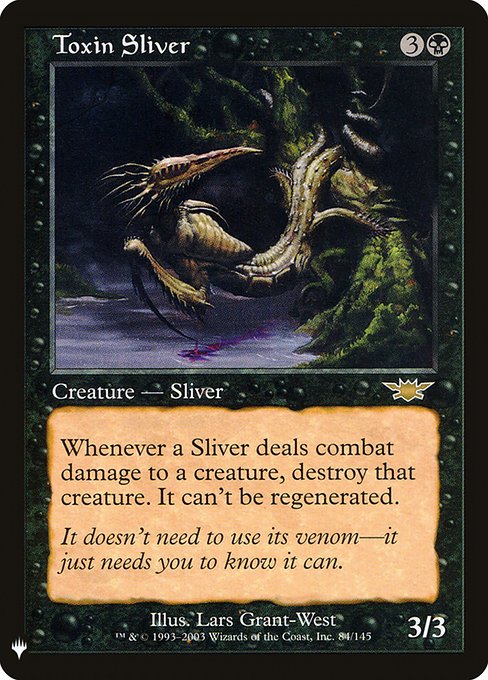 Toxin Sliver (LGN-84) - The List