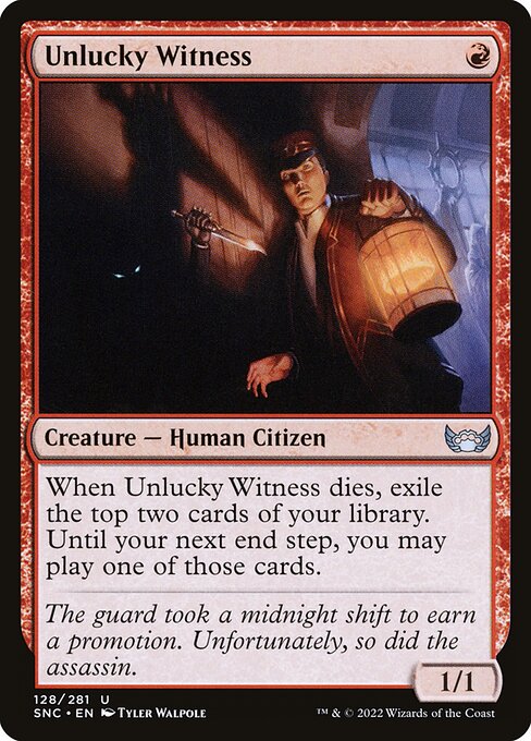 Unlucky Witness (128) (Foil) - Streets of New Capenna