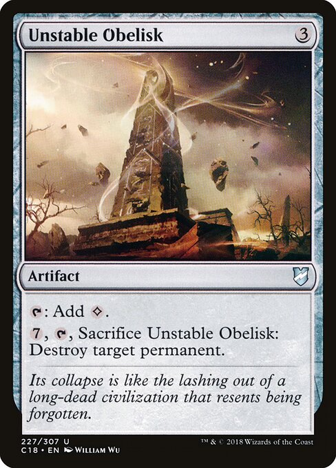 Unstable Obelisk (227) - Commander 2018