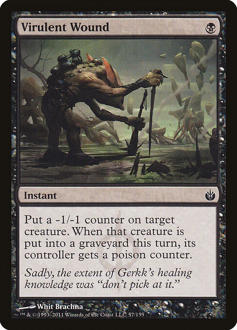 Virulent Wound (57) - Mirrodin Besieged