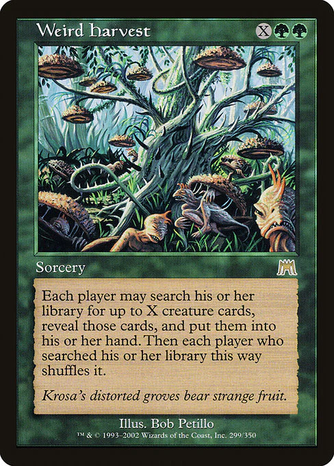 Weird Harvest (299) - Onslaught