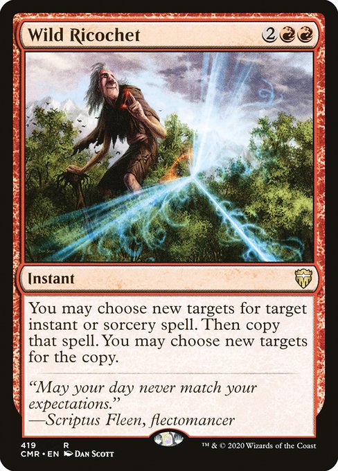 Wild Ricochet (419) - Commander Legends
