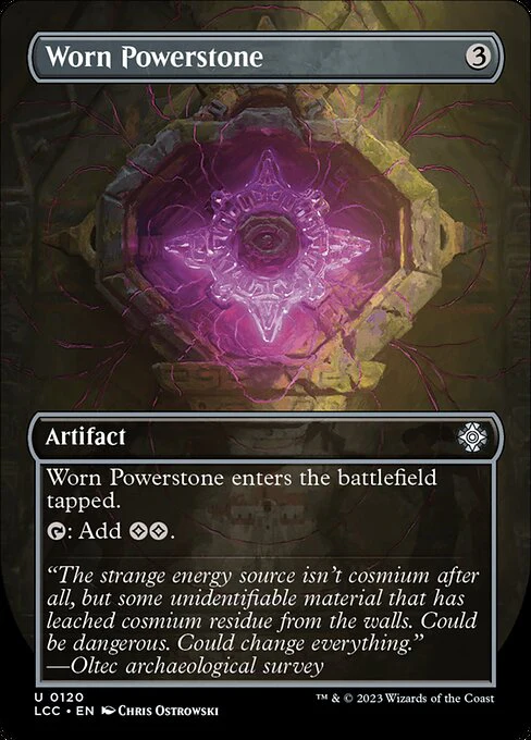 Worn Powerstone (120) - BORDERLESS - The Lost Caverns of Ixalan Commander